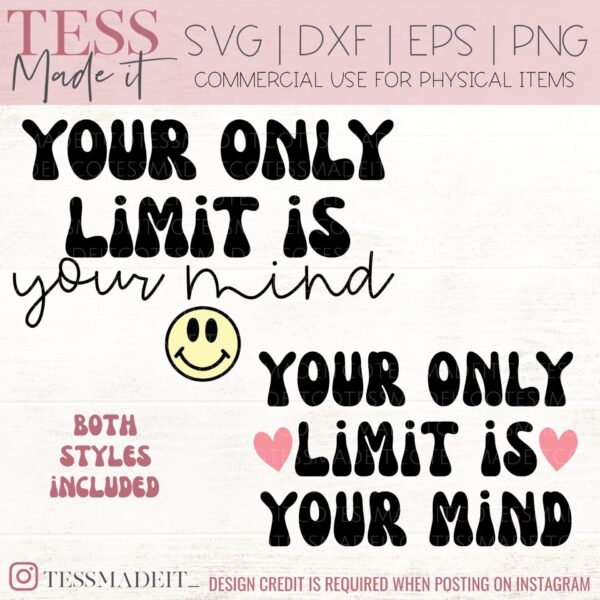 your only limit is your mind svg