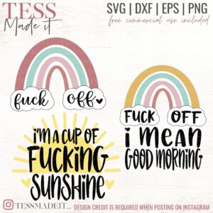 Fuck Off SVG - Rainbow SVG - Sunshine SVG