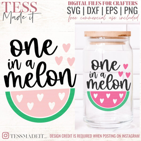 One In A Melon SVG for 16oz libbey glass svgs.