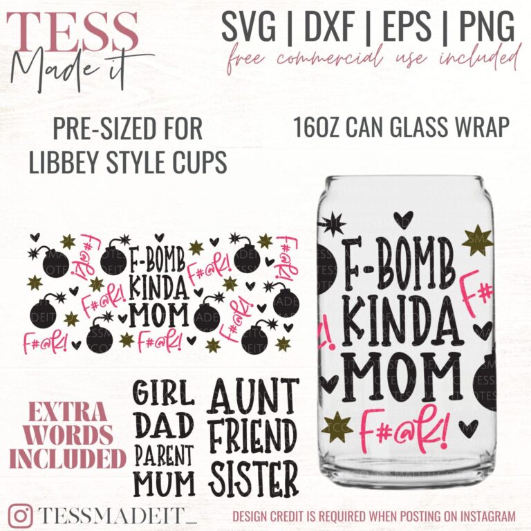 F-Bomb Kinda Mom SVG - Libbey Glass SVG 16oz - Tess Made It