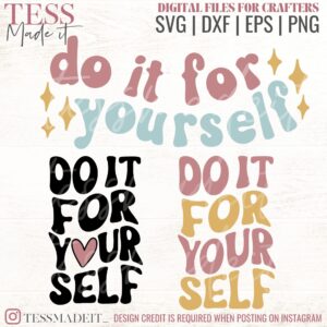 Do It For Yourself SVG - Mental Health SVG