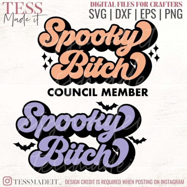 Retro Spooky SVG - Spooky Bitch Council SVG