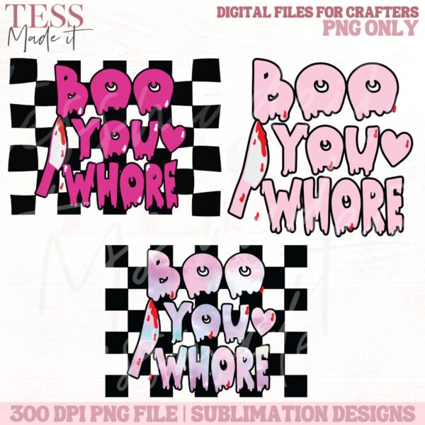 Boo You Whore PNG funny halloween shirt ng designs mean girls png