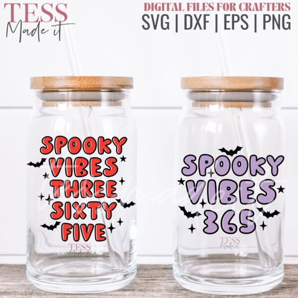 Spooky Vibes SVG LIBBEY CAN GLASS SVG FOR CRICUT
