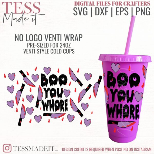 Boo You Whore SVG - No Hole Cold Cup SVG