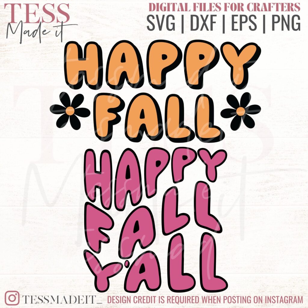 Happy Fall Y'all Svg - Fall Shirt Svg - Autumn Svg Tess Made It