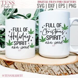 Weed SVG for christmas designs. Funny christmas saying svg for cricut or sublimation