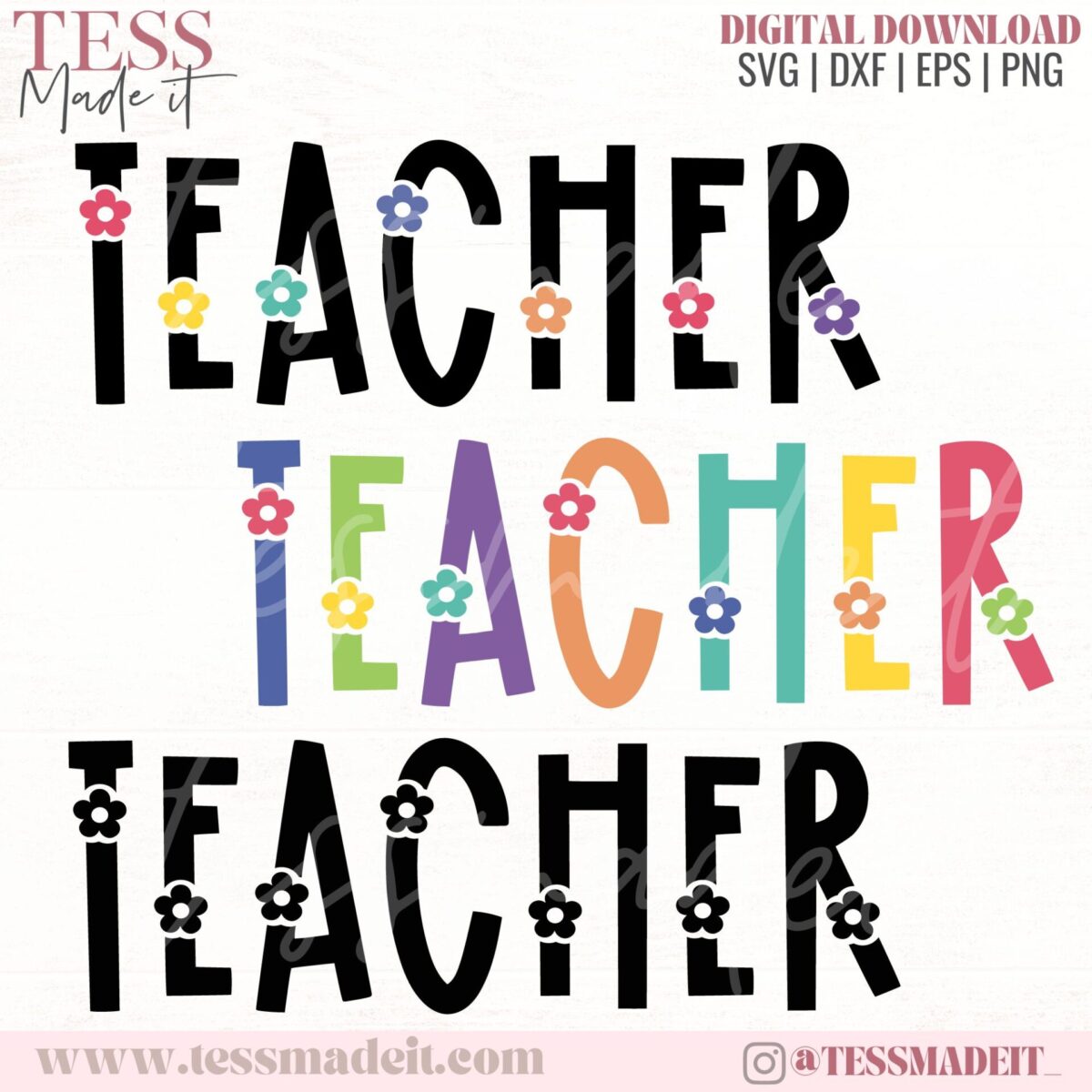 Floral Teacher SVG - Teacher Appreciation SVG Tess Made It