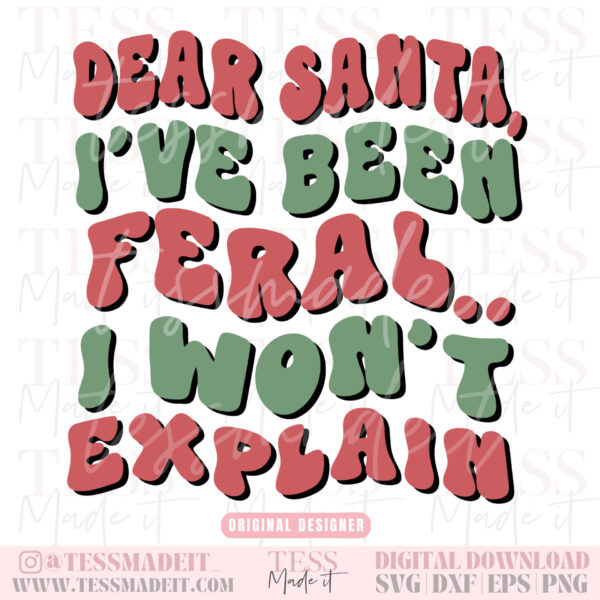 Dear Santa SVG Groovy Christmas SVG Feral SVG PNG
